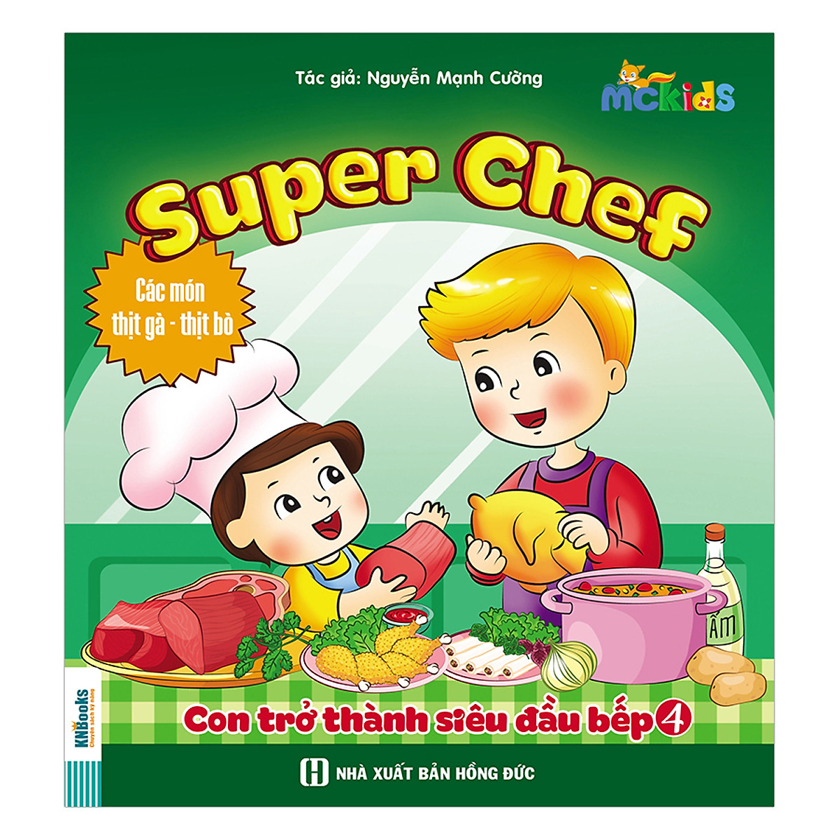 Super Chef - Con Trở Thành Siêu Đầu Bếp - Tập 4 - SachViet.eu